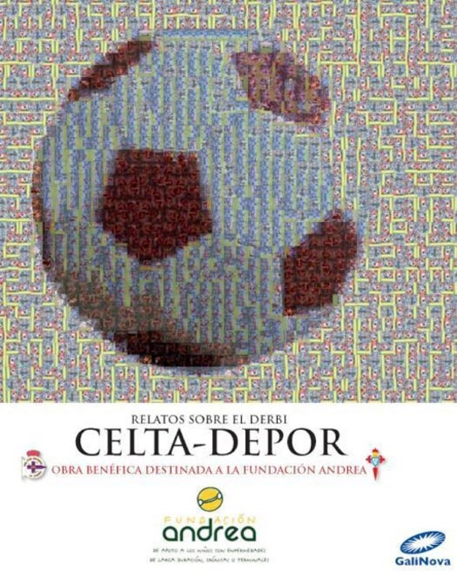 El libro benéfico “Relatos sobre el derbi Celta-Depor” saldrá a la venta el jueves