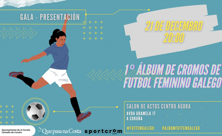 El Ágora acogerá la presentación del primer álbum de fútbol gallego femenino