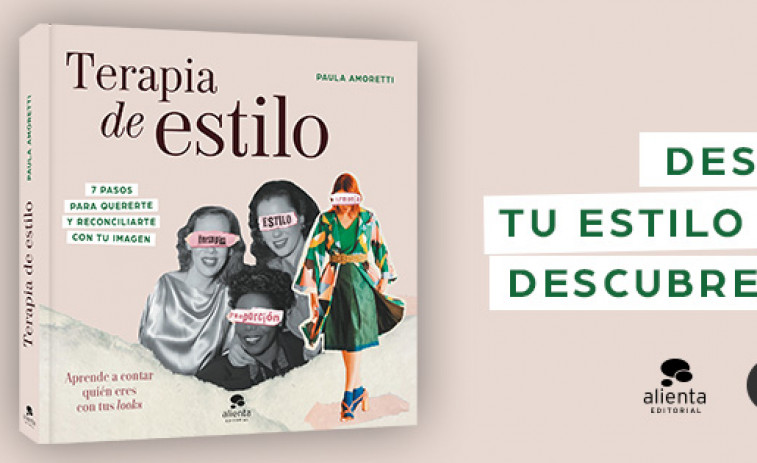 Terapia de estilo: un libro sobre la autoimagen para aprender a quererse