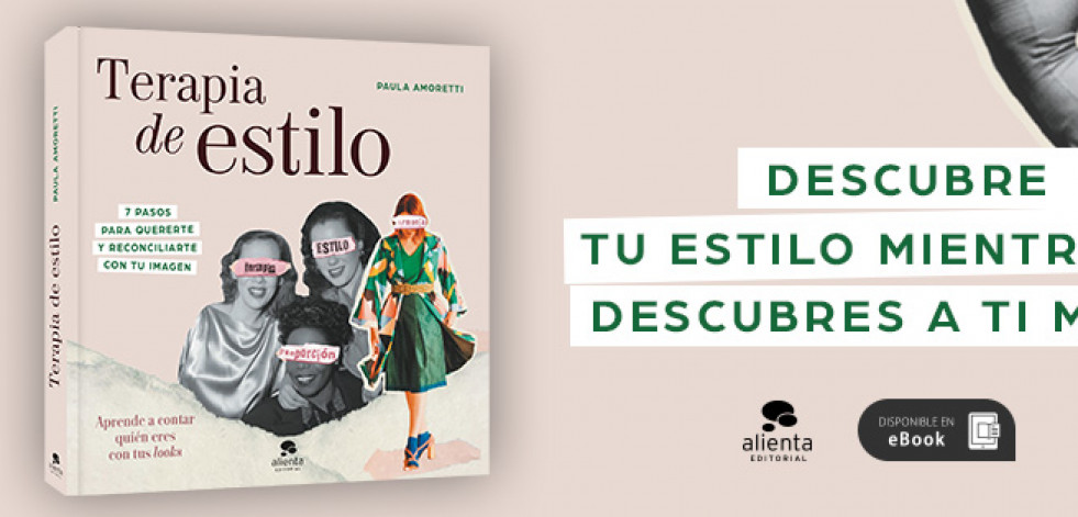 Terapia de estilo: un libro sobre la autoimagen para aprender a quererse