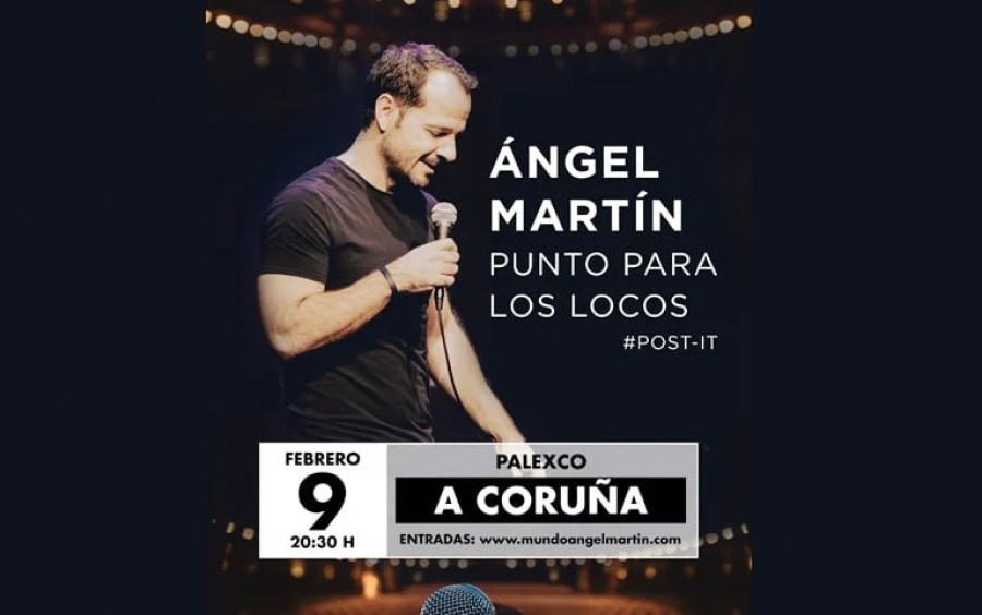 Ángel Martín actuará en A Coruña el próximo mes de febrero