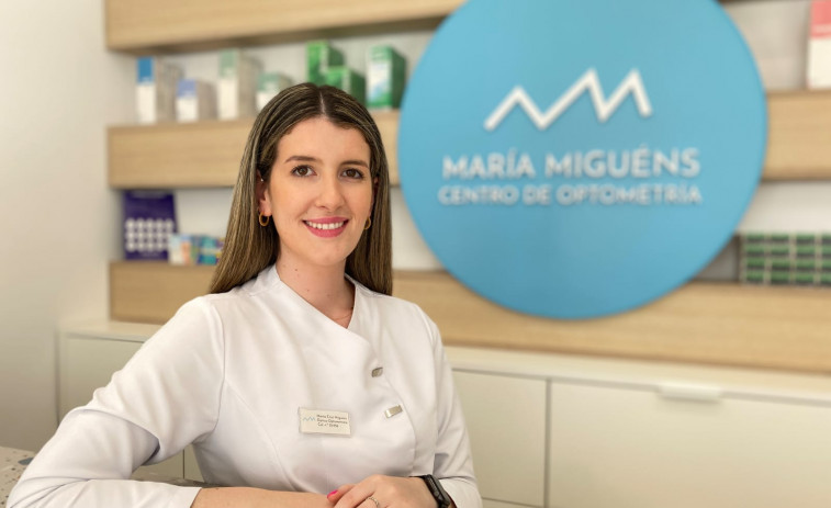 La Óptico-Optometrista María Miguéns responderá a las preguntas en Tu Especialista Responde