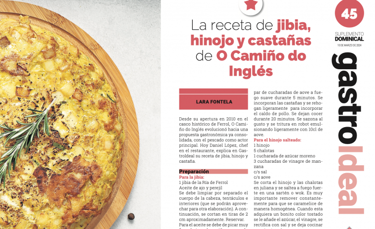 Una receta de O Camiño do Inglés y las mejores tortillas: consulta el especial GastroIdeal