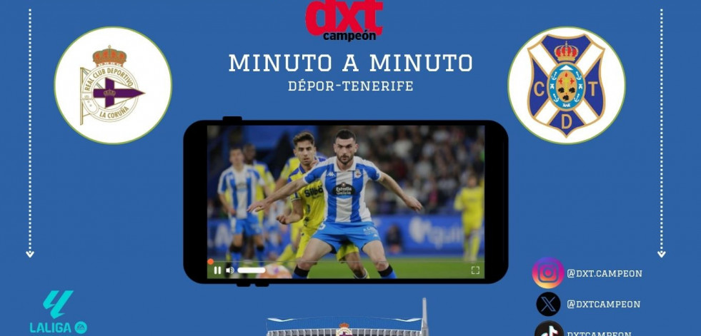 En Directo: Deportivo-Tenerife