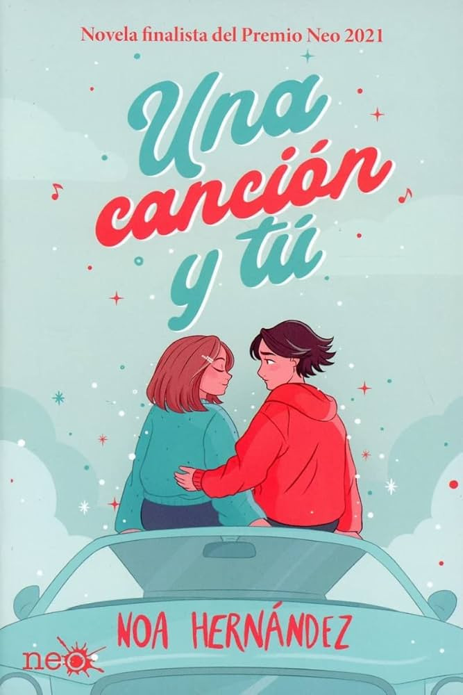 Una canciu00f3n y tu00fa, de Noa Hernu00e1ndez
