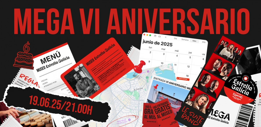 El Museo de Estrella Galicia celebrará el 19.06 su sexto aniversario con entradas gratuitas y el MEGAFest, que aunará música y gastronomía